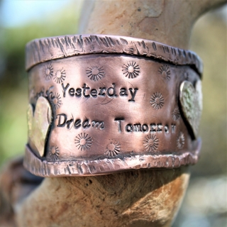 Cherish Yesterday- Dream Tomorrow -Live Today Cuff